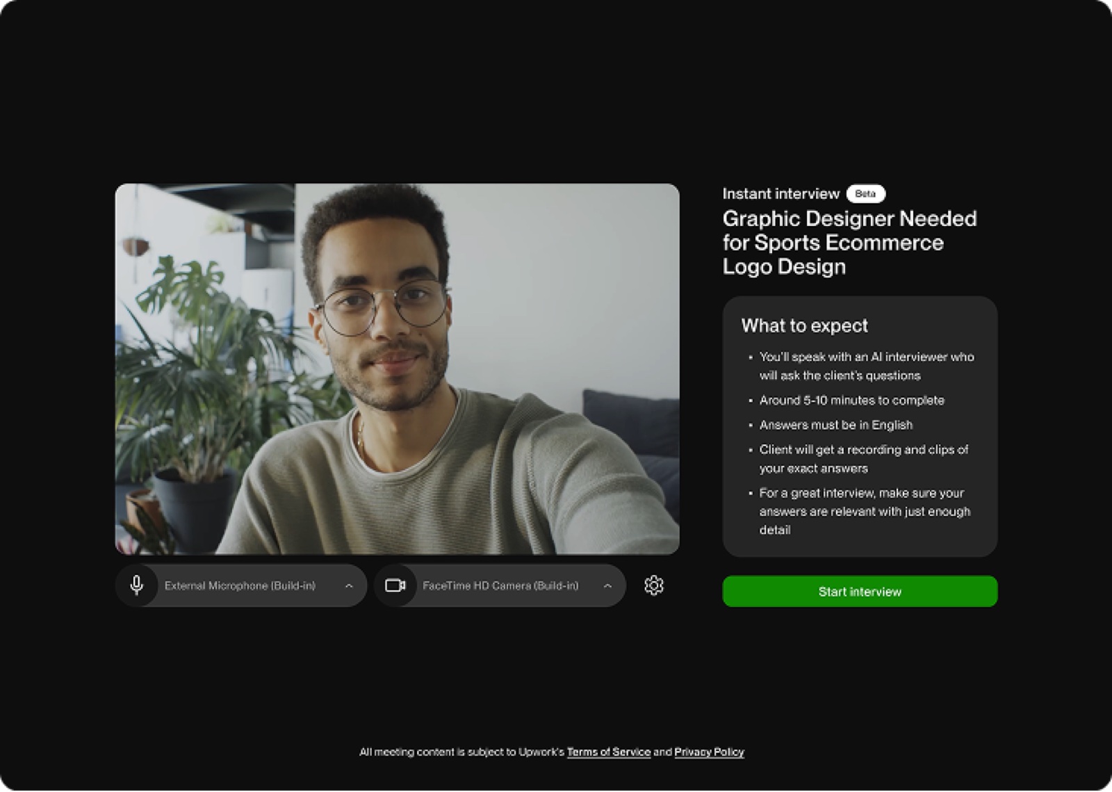 Freelancers can set up their mic and camera and learn about the experience before starting